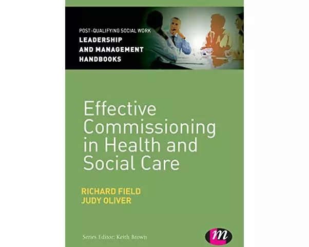 Effective Commissioning in Health and Social Care