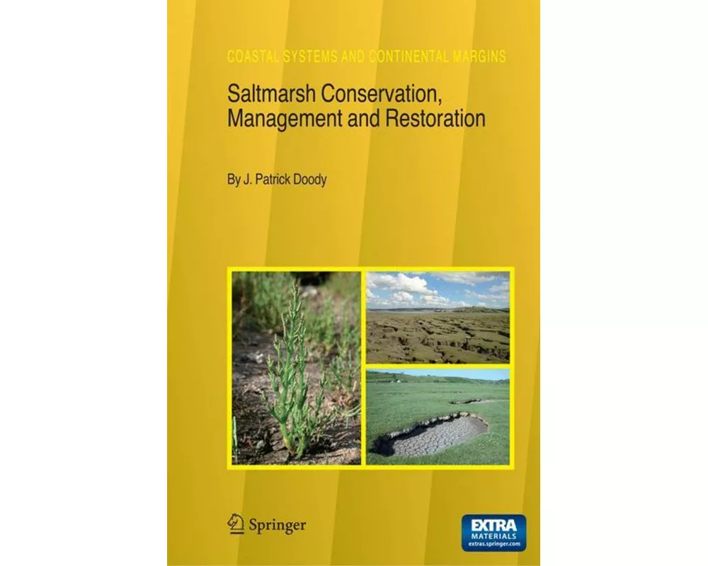 Saltmarsh Conservation, Management and Restoration