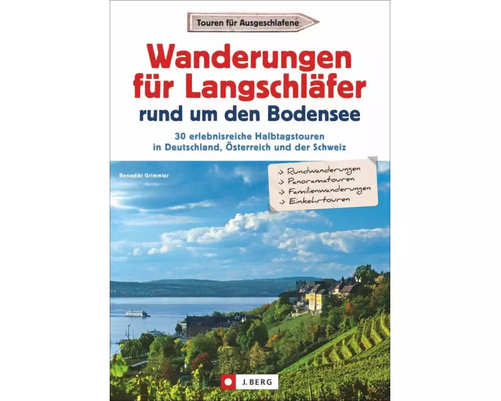 Wanderungen für Langschläfer rund um den Bodensee
