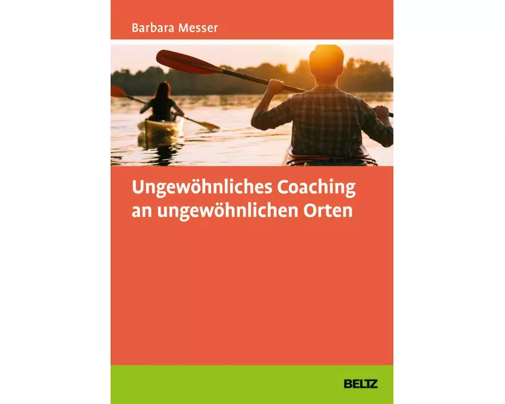 Ungewöhnliches Coaching an ungewöhnlichen Orten