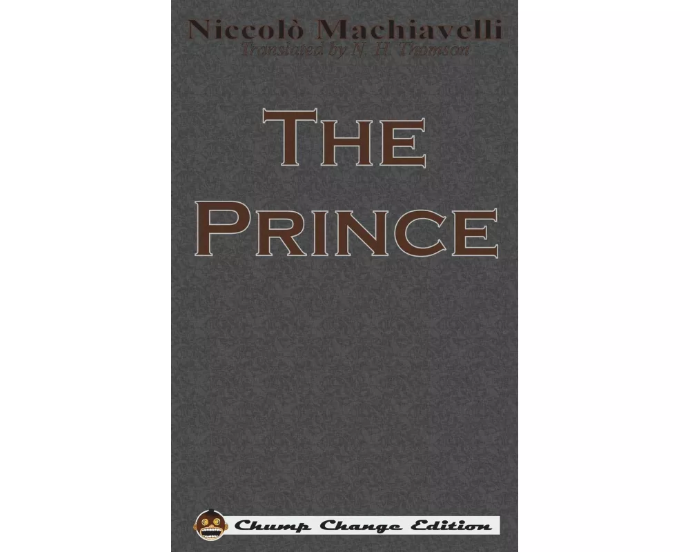 The Prince (Chump Change Edition)