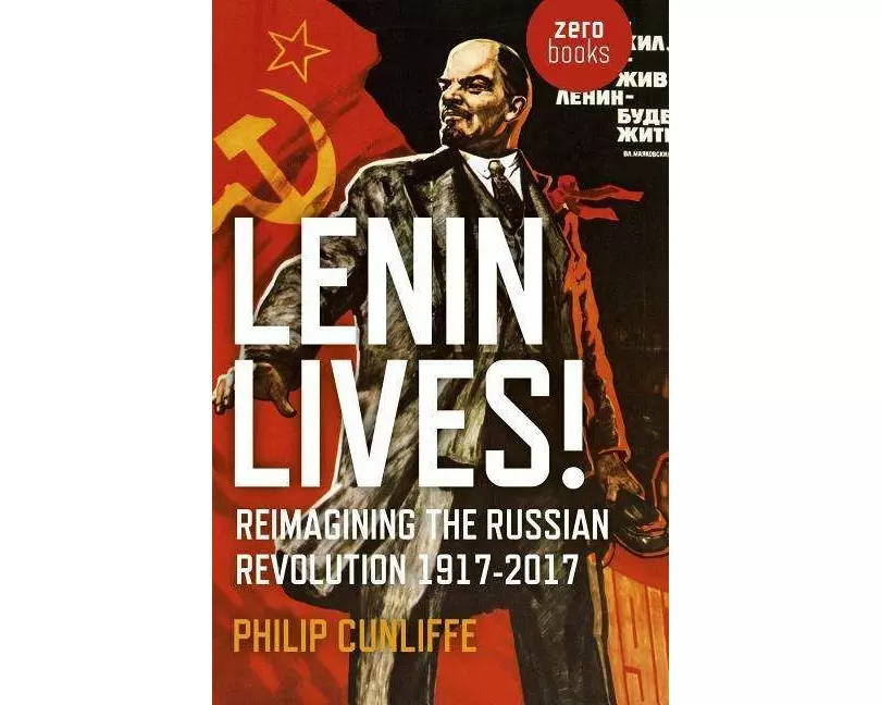 Lenin Lives!