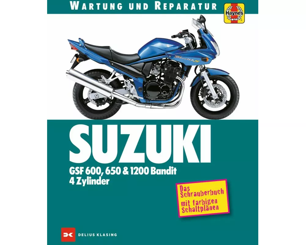 Suzuki GSF 600, 650 & 1200 Bandit - 4 Zylinder