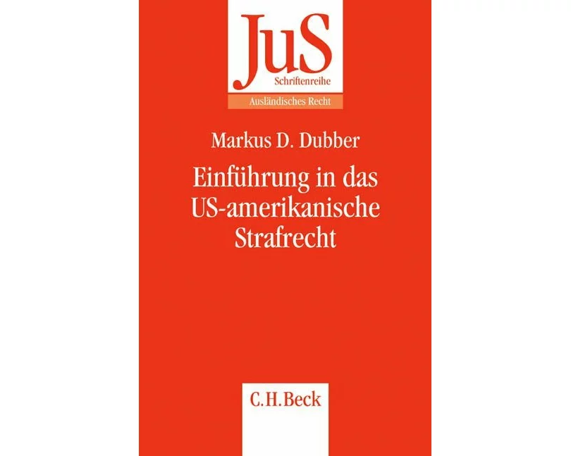 Einführung in das US-amerikanische Strafrecht