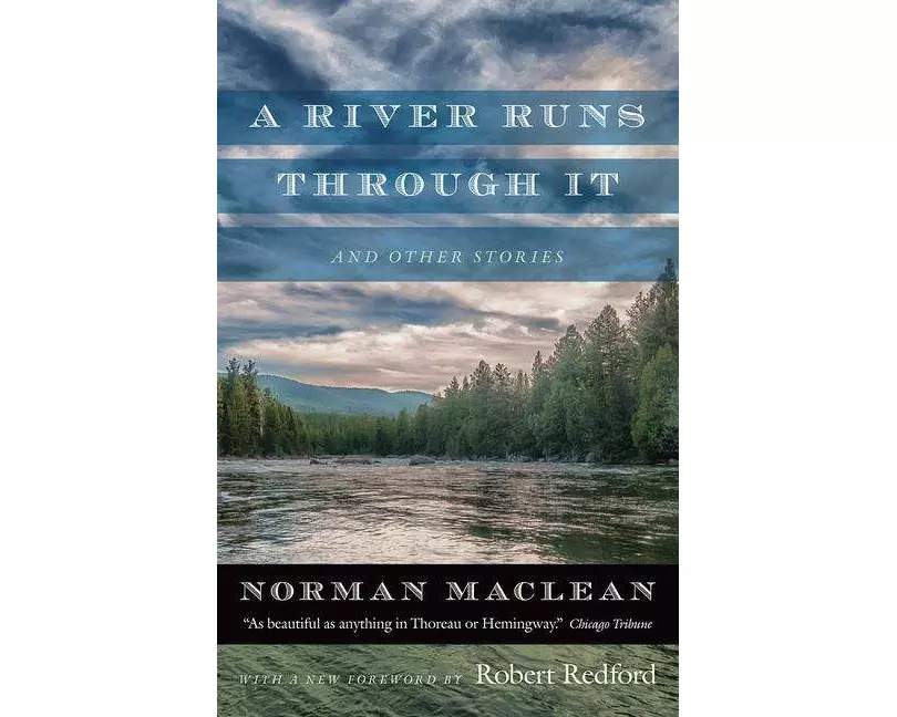A River Runs through It and Other Stories
