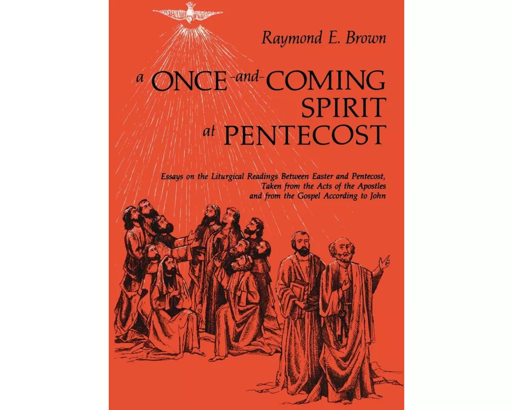 A Once-and-Coming Spirit at Pentecost