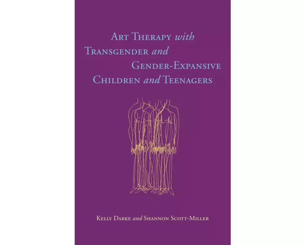 Art Therapy with Transgender and Gender-Expansive Children and Teenagers