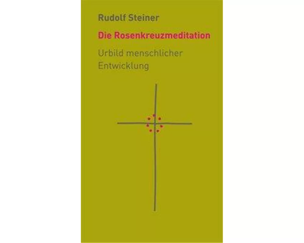 Die Rosenkreuzmeditation