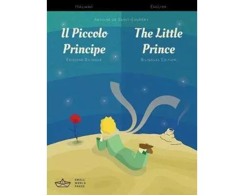 Il Piccolo Principe / The Little Prince Italian/English Bilingual Edition with Audio Download