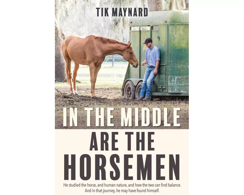 In the Middle Are the Horsemen