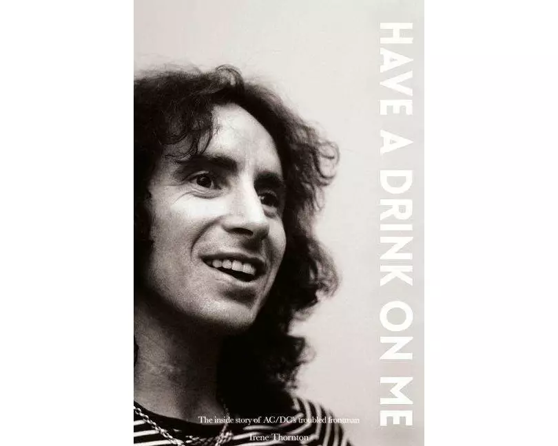 Bon Scott Have a Drink on Me