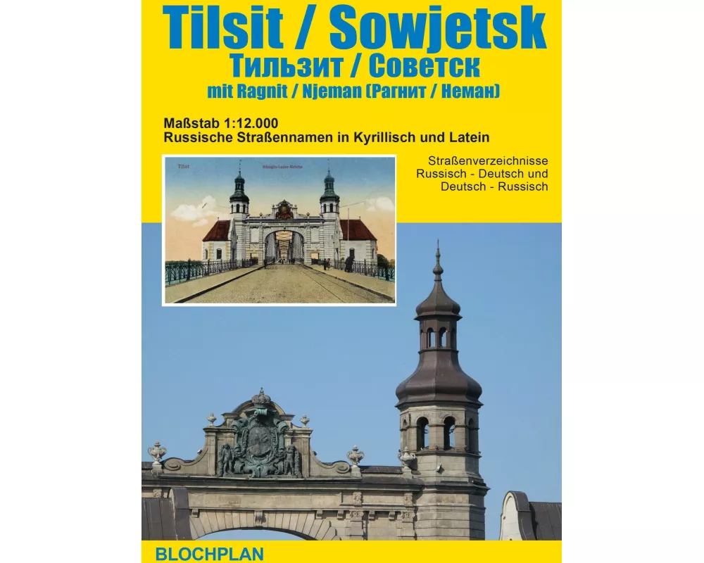 Stadtplan Tilsit / Sowjetsk mit Ragnit/Neman