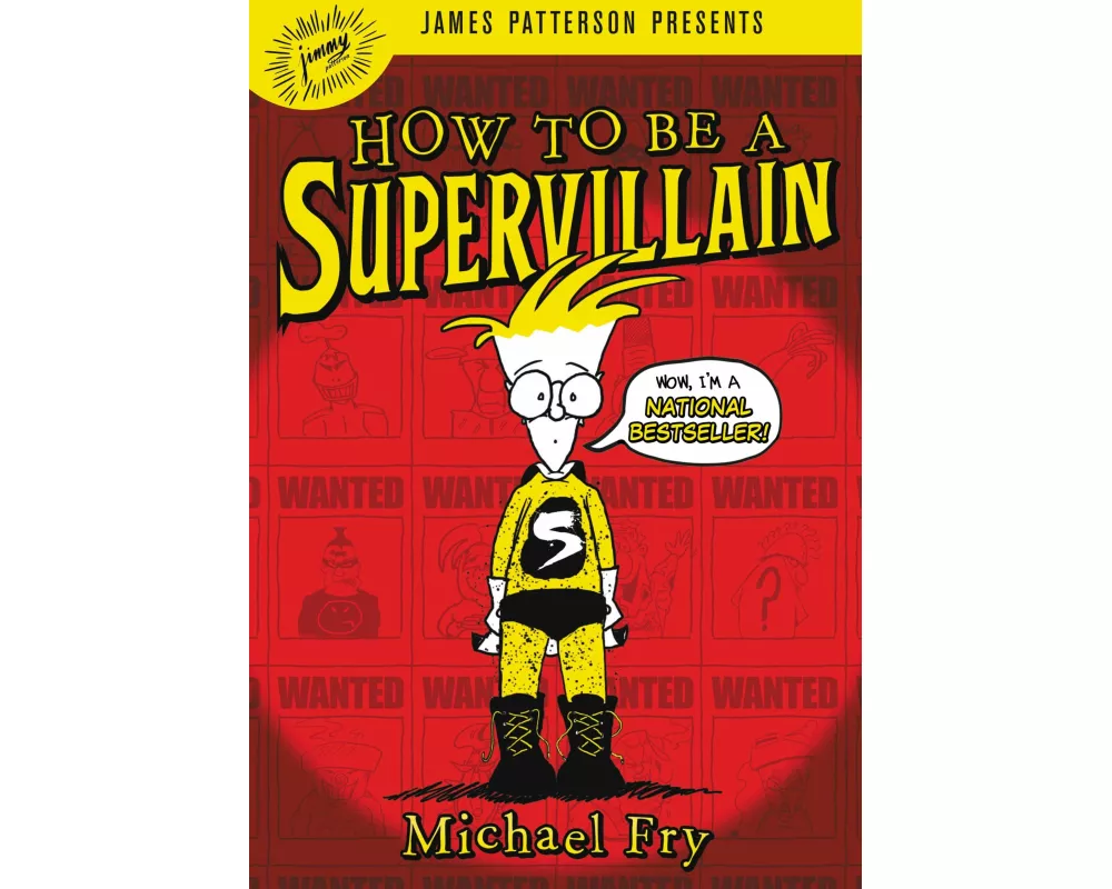 How to Be a Supervillain