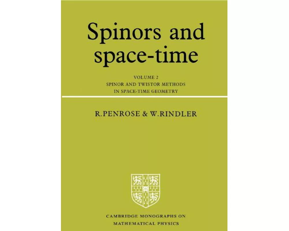 Spinors and Space-Time - Volume 2