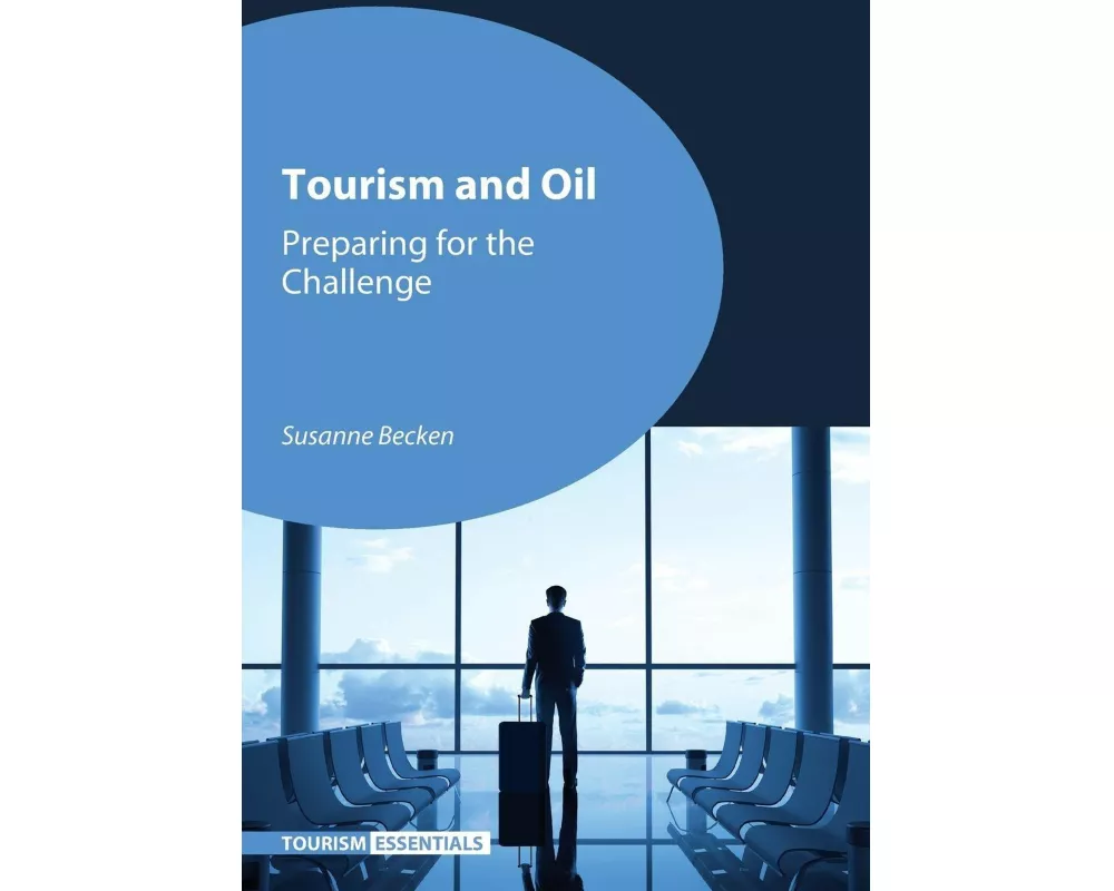 Tourism and Oil