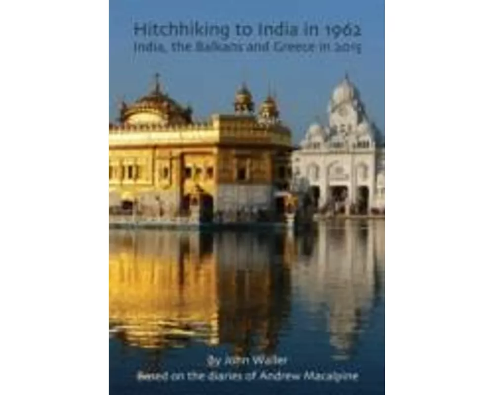 Hitchhiking to India in 1962