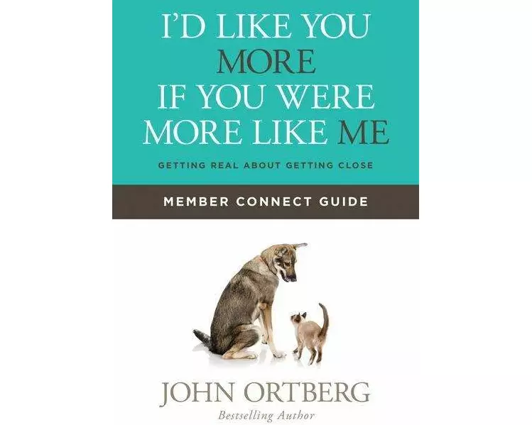 I'd Like You More If You Were More Like Me Member Connect Guide