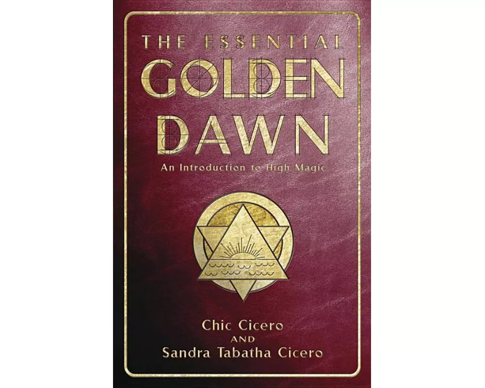 The Essential Golden Dawn