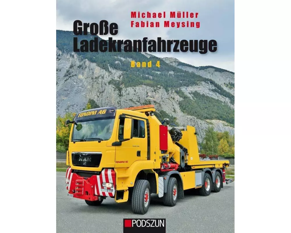 Große Ladekranfahrzeuge Band 4
