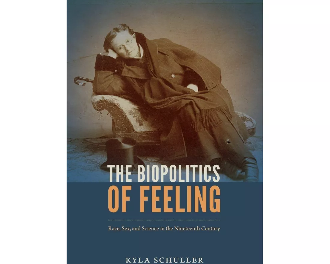 The Biopolitics of Feeling
