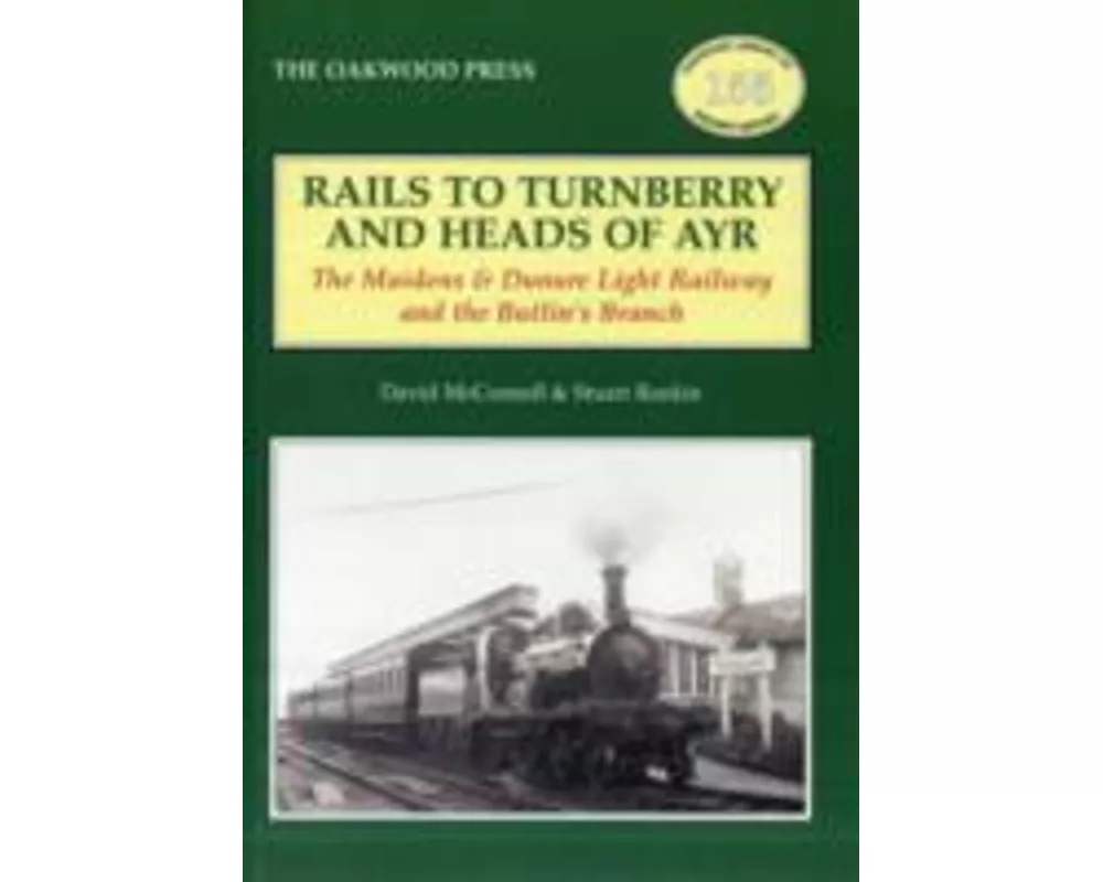 Rails to Turnberry and Heads of Ayr