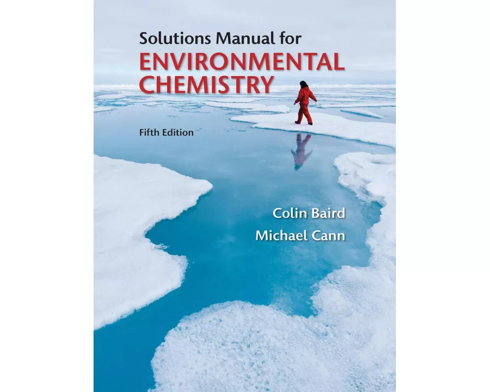 Student Solutions Manual for Environmental Chemistry
