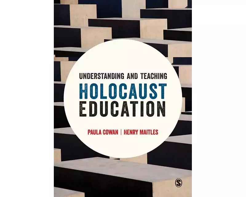 Understanding and Teaching Holocaust Education