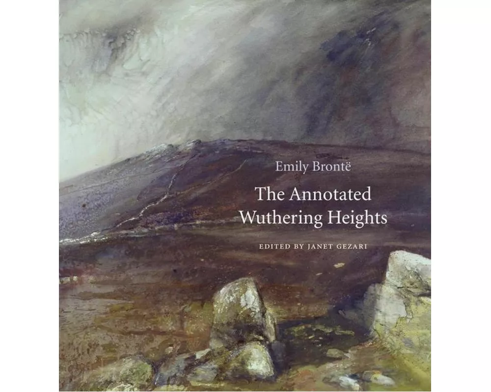 The Annotated Wuthering Heights