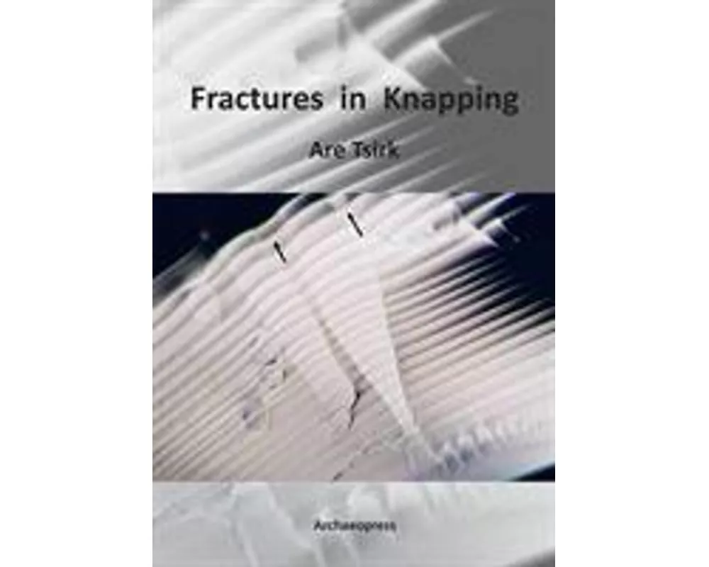Fractures in Knapping