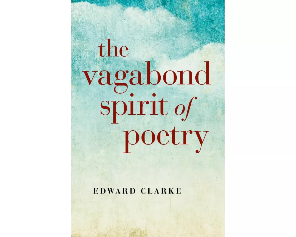 Vagabond Spirit of Poetry, The