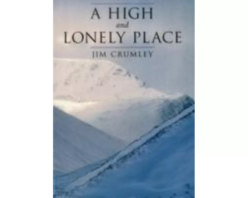 A High and Lonely Place