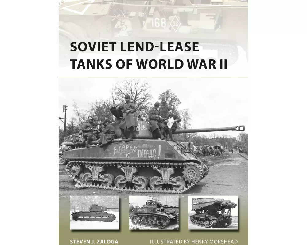 Soviet Lend-Lease Tanks of World War II