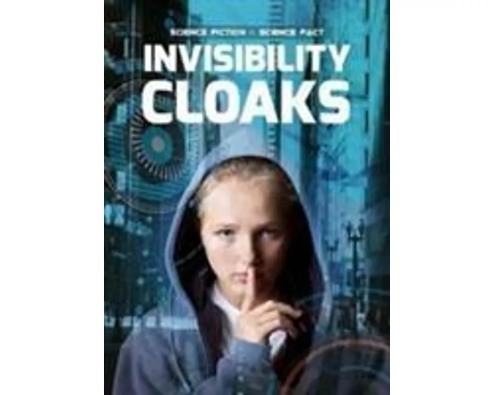 Invisibility Cloaks