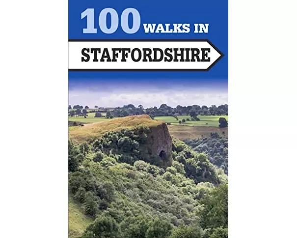 100 Walks in Staffordshire