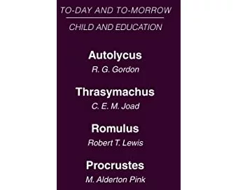 Child and Education: Mini-set D Today & Tomorrow 2 vols