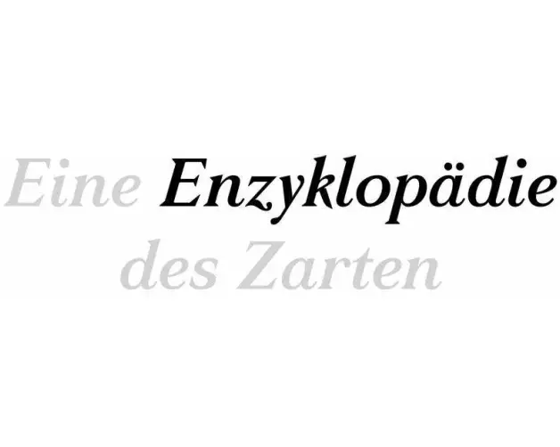 Eine Enzyklopädie des Zarten