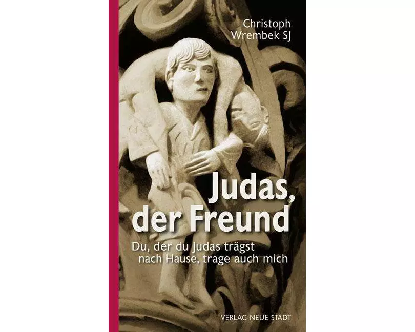 Judas, der Freund