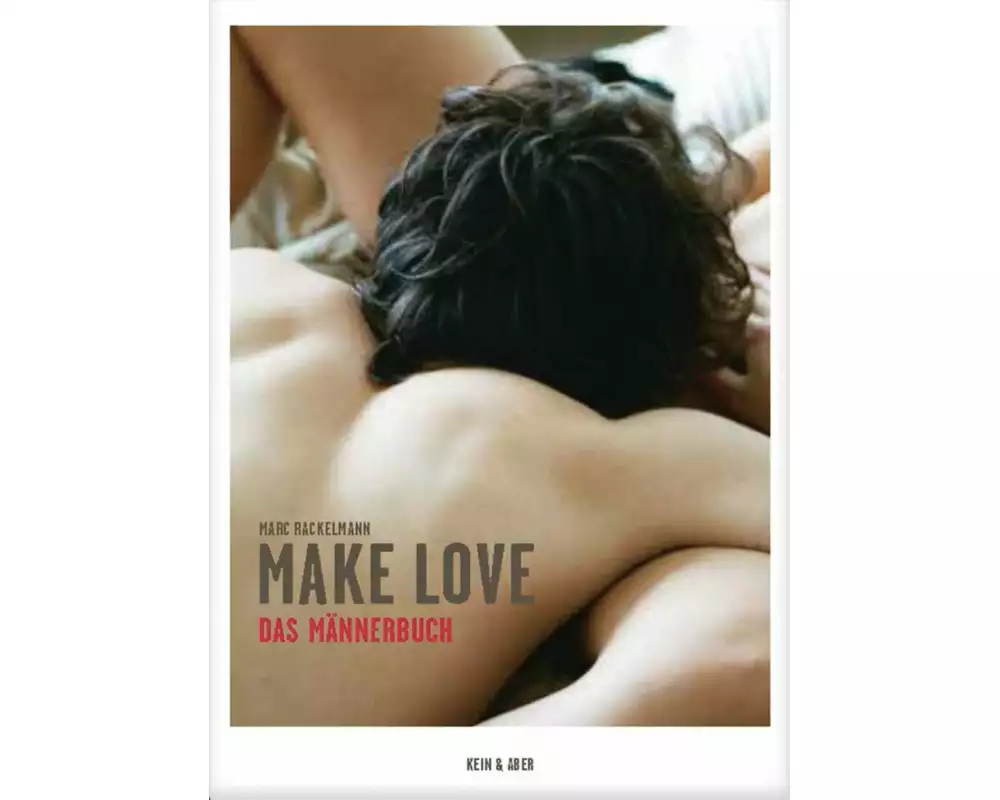 Make Love. Das Männerbuch