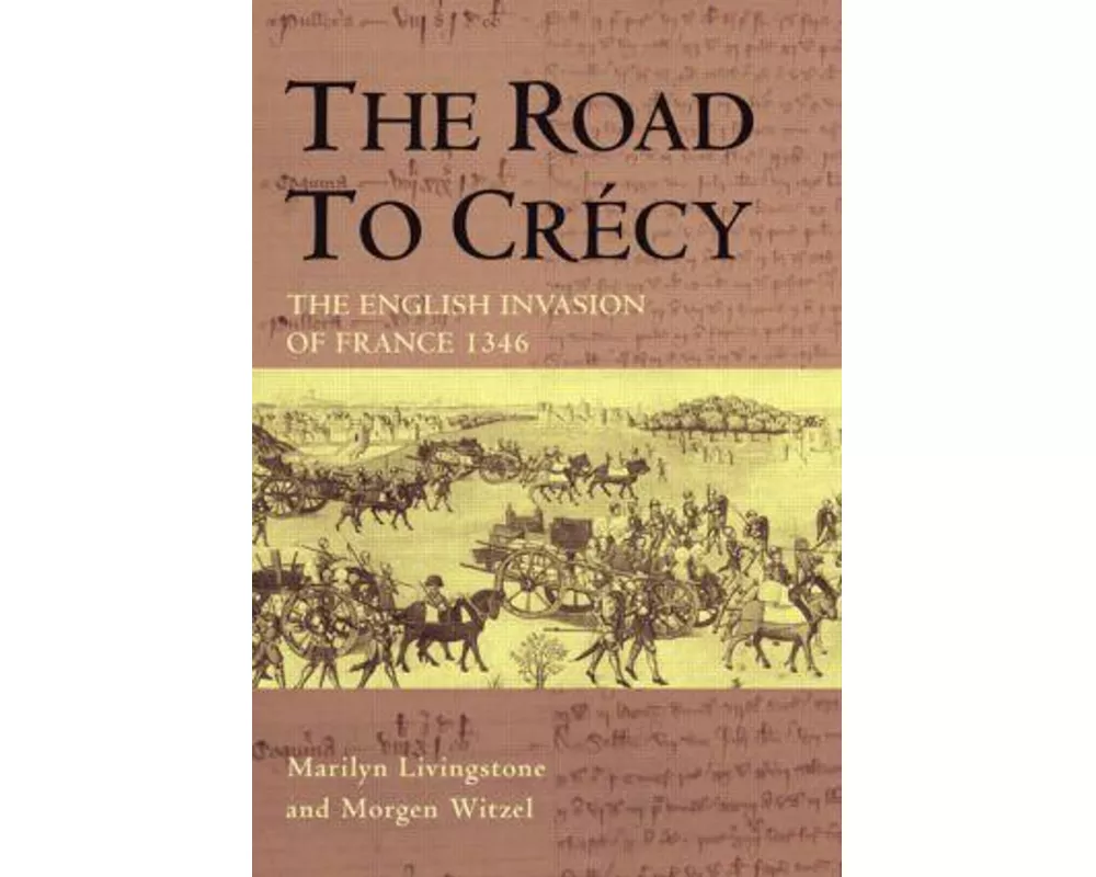 The Road to Crecy