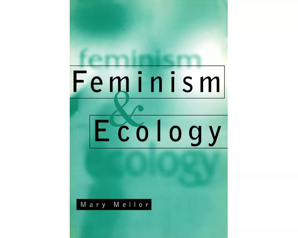 Feminism and Ecology