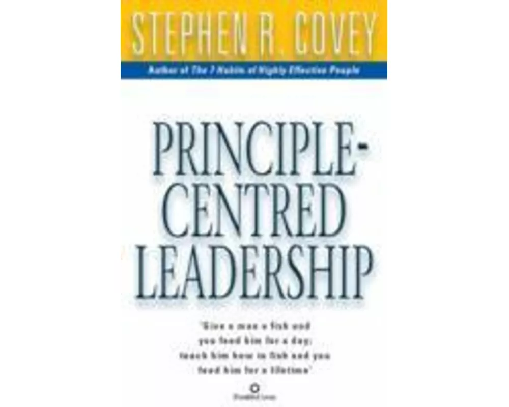 Principle Centred Leadership