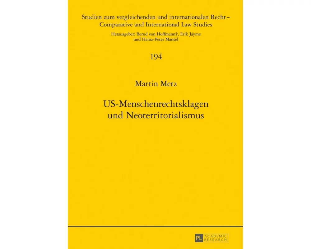 US-Menschenrechtsklagen und Neoterritorialismus
