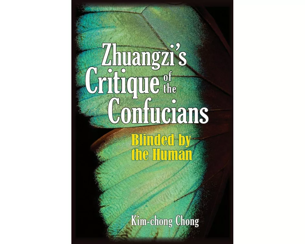 Zhuangzi's Critique of the Confucians