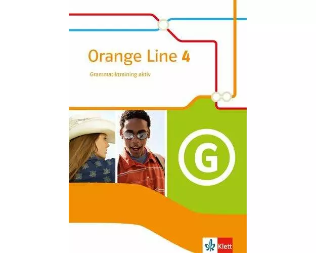 Orange Line 4. Grammatiktraining aktiv. Klasse 8. Ausgabe 2014