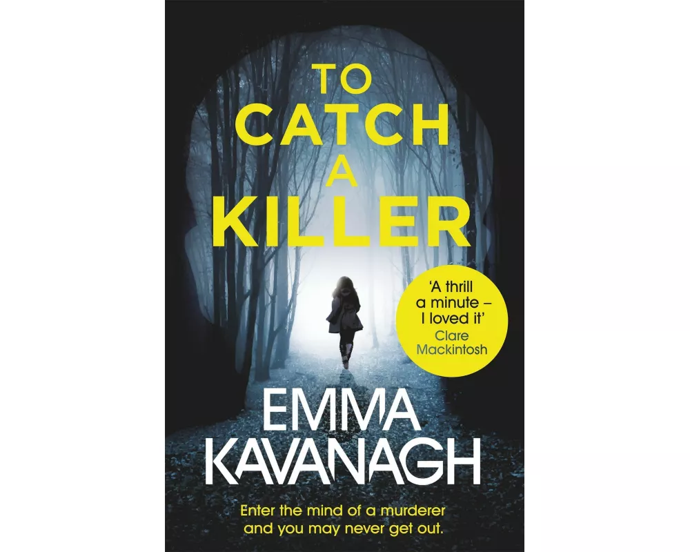 To Catch a Killer