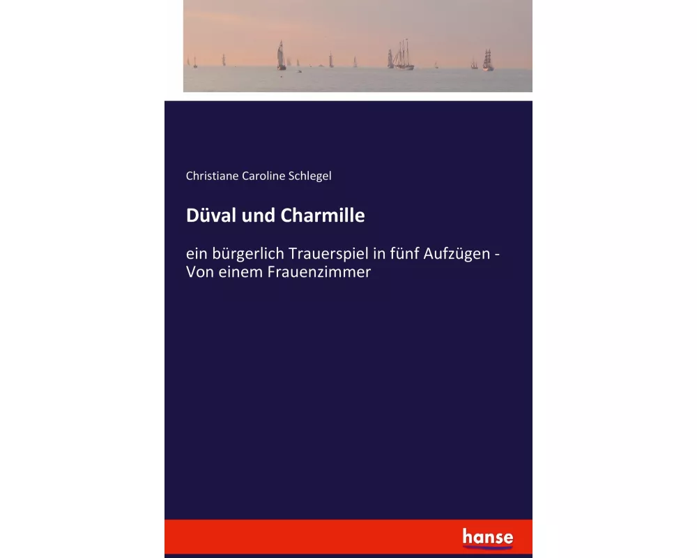 Düval und Charmille