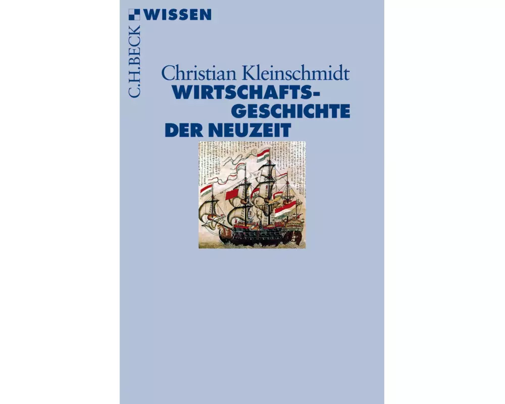 Wirtschaftsgeschichte der Neuzeit