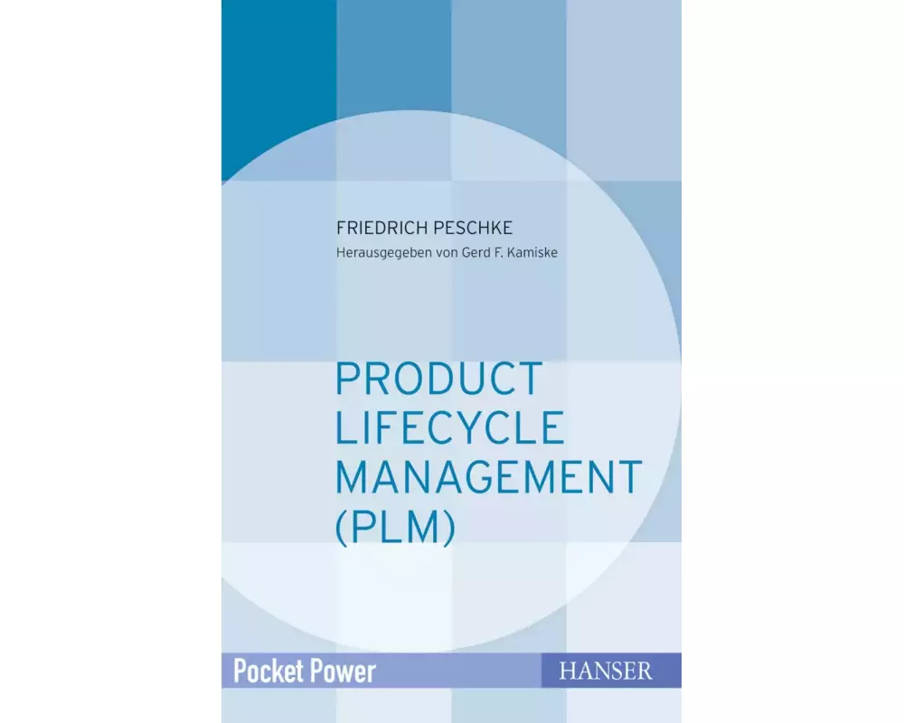 Product Lifecycle Management (PLM)