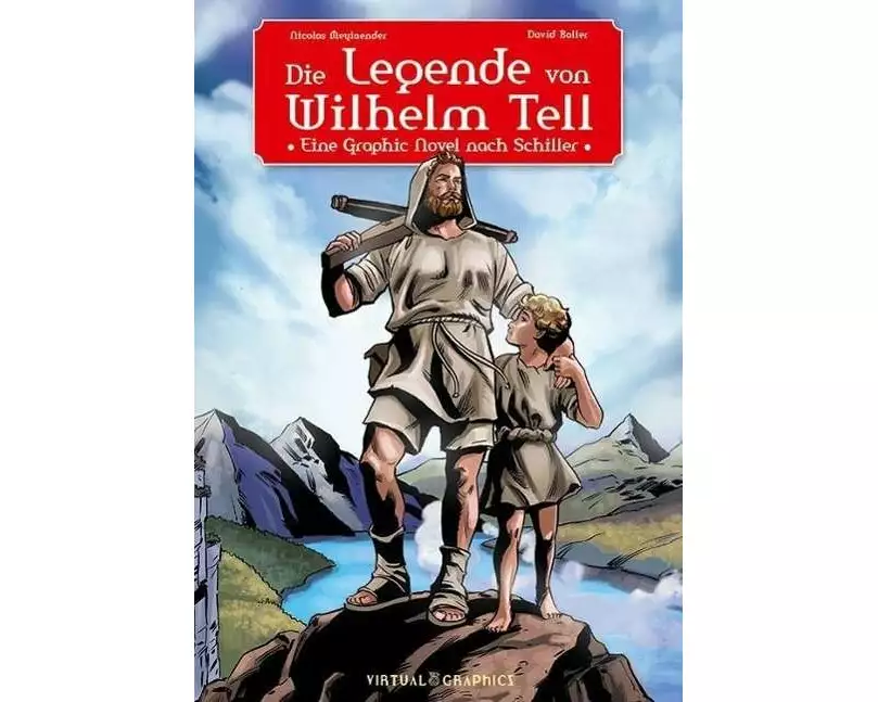 Die Legende von Wilhelm Tell