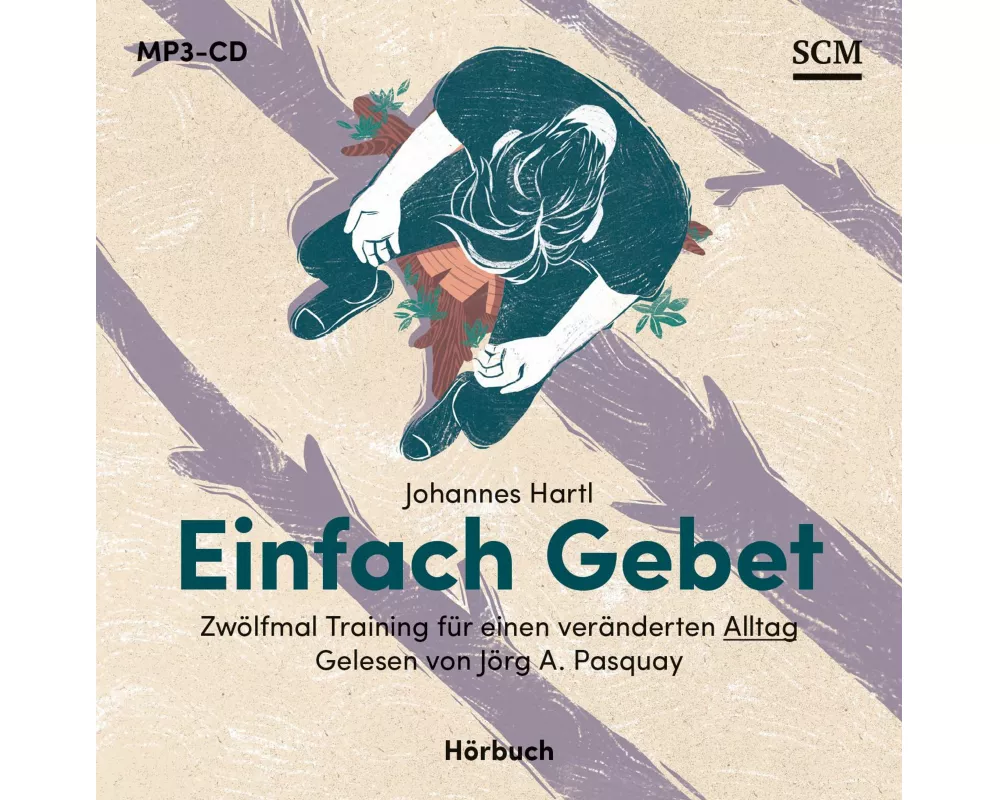 Einfach Gebet - Hörbuch